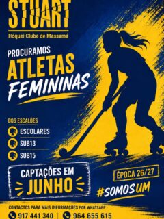 🏑 O nosso clube está à procura de novas atletas femininas para os escalões de Escolares, Sub-13 e Sub-15!
Durante o mês de Junho estamos a fazer treinos de captação para a época 26/27.🏑
Não percas esta oportunidade e junta-te à Família Stuart! 🔵🟡
Mais informações enviar msg por WhatsApp para:
📱917 441 340
📱964 655 615
#somosum💛💙
Vibramos juntos!
Sofremos juntos!
Festejamos juntos!